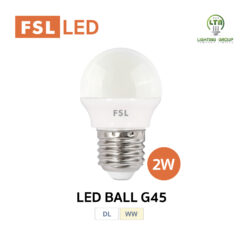FSL LED BALL G45 หลอดปิงปอง